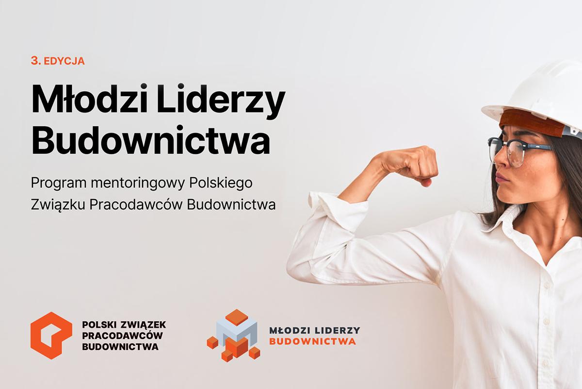 Młodzi Liderzy Budownictwa - program mentoringowy i warsztaty