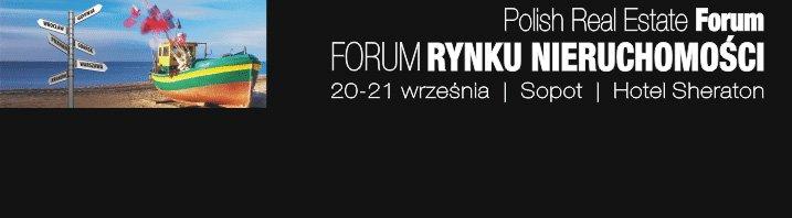 Forum Rynku Nieruchmości: 20-21 września, Sopot, Hotel Sheraton